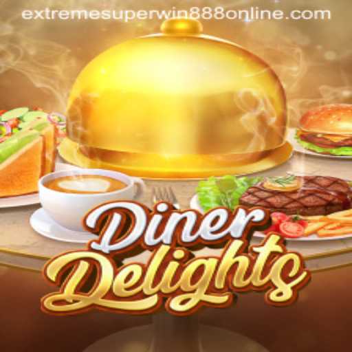 Exploring the Thrills of DinerDelights: A Comprehensive Guide to EXTREME SUPER WIN888
