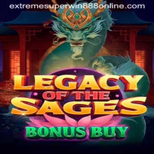 Legacy of the Sages Bonus Buy: Immerse Yourself in the Thrill of EXTREME SUPER WIN888