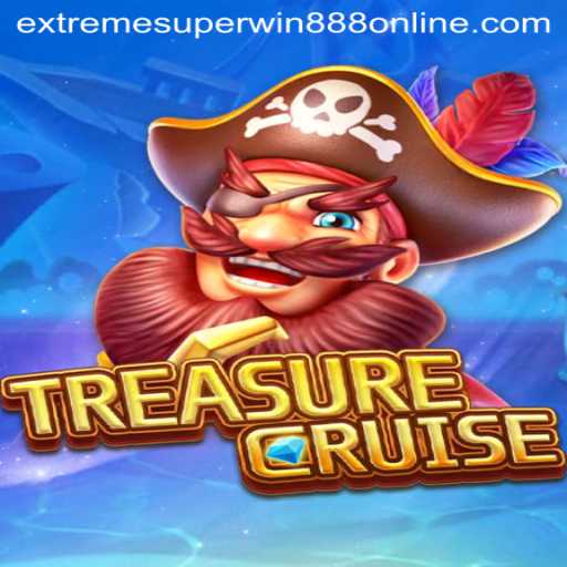 The Exciting World of TREASURECRUISE: Exploring EXTREME SUPER WIN888